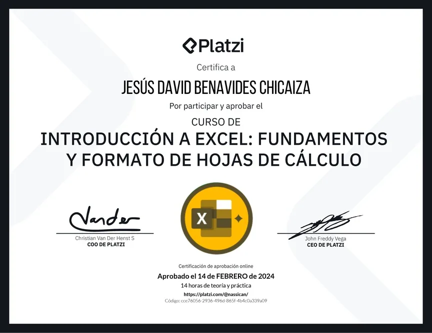 Diploma de Platzi que certifica a Jesús David Benavides Chicaiza por aprobar «Curso de Introducción a Excel para Principiantes: Fundamentos y Formato de Hojas de Cálculo» el 14 de febrero de 2024.