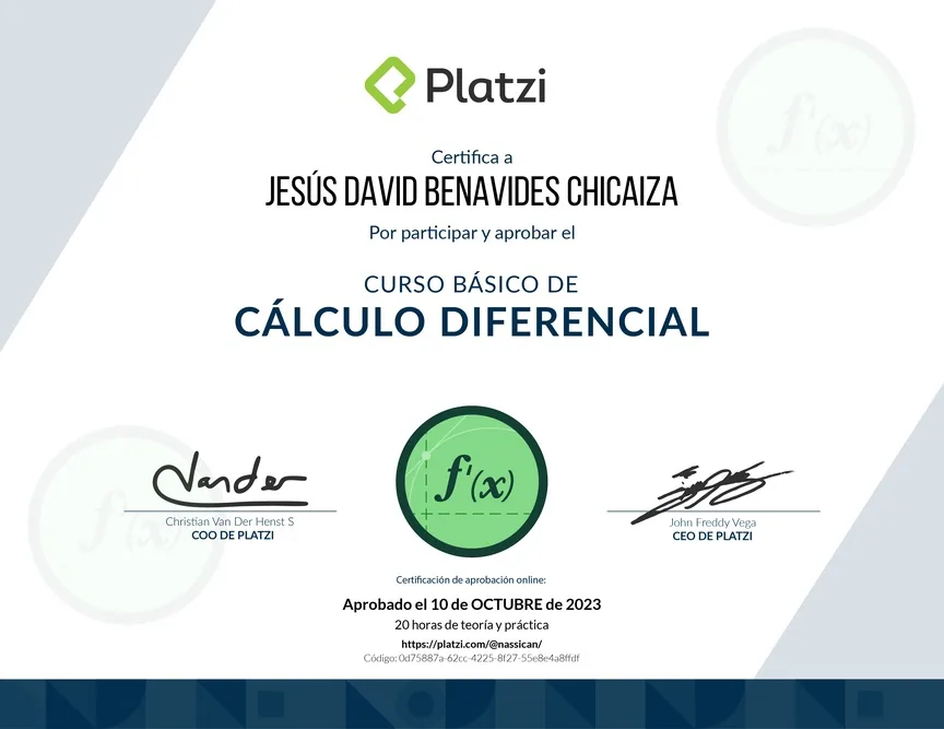 Diploma de Platzi que certifica a Jesús David Benavides Chicaiza por aprobar «Curso Básico de Cálculo Diferencial» el 9 de octubre de 2023.